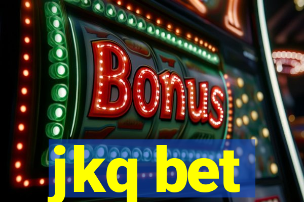jkq bet